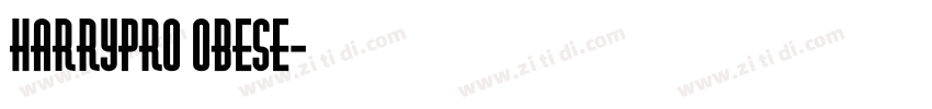 HarryPro Obese字体转换